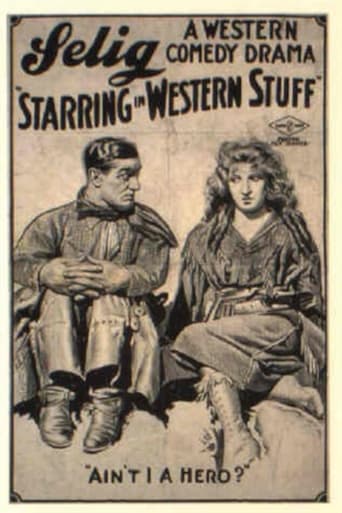 Starring in Western Stuff (1917)